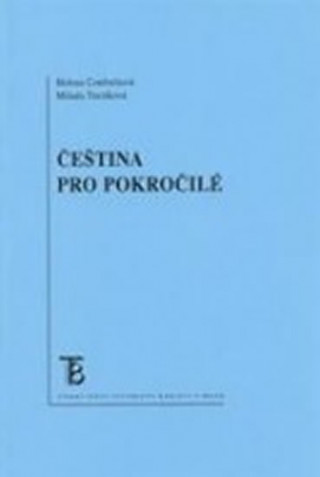 Book Čeština pro pokročilé (4. vydání) Helena Confortiová