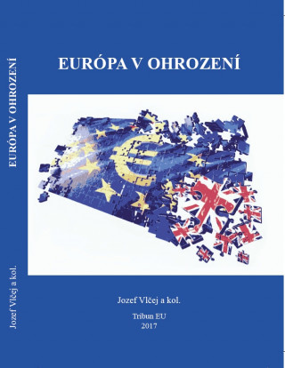 Βιβλίο Európa v ohrození Jozej Vlčej