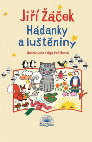 Könyv Hádanky a luštěniny Jiří Žáček