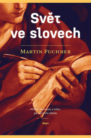 Kniha Svět ve slovech Martin Puchner