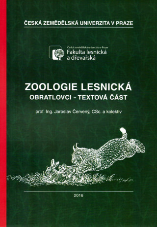 Kniha Zoologie lesnická - textová část Jaroslav Červený
