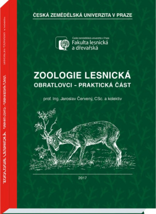 Kniha Zoologie lesnická - praktická část Jaroslav Červený