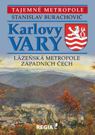 Kniha Karlovy Vary Stanislav Burachovič