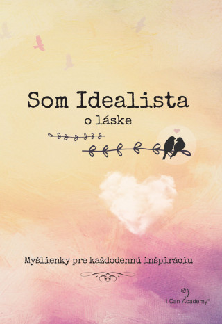 Könyv Som Idealista: O láske 