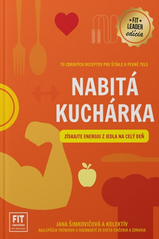 Kniha Nabitá kuchárka Jana Šimkovičová