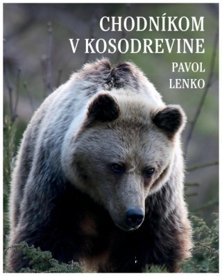 Book Chodníkom v kosodrevine Pavol Lenko