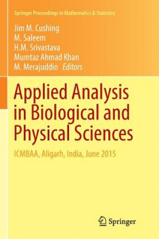 Kniha Applied Analysis in Biological and Physical Sciences JIM M. CUSHING