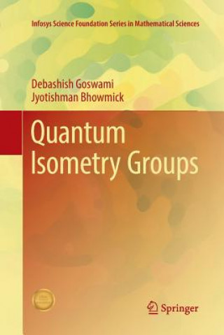 Carte Quantum Isometry Groups DEBASHISH GOSWAMI
