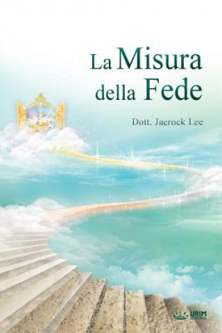 Kniha La Misura della Fede JAEROCK LEE