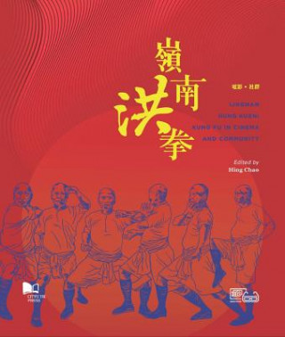 Kniha Lingnan Hung Kuen Hing Chao