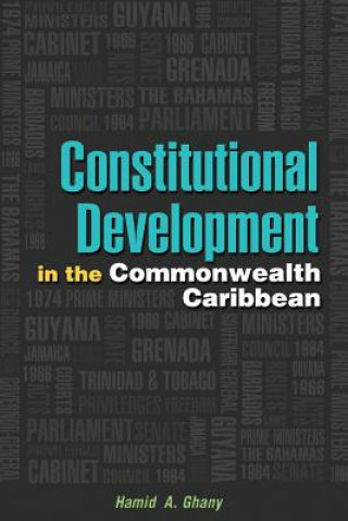 Βιβλίο Constitutional Development in the Caribbean Hamid A. Ghany