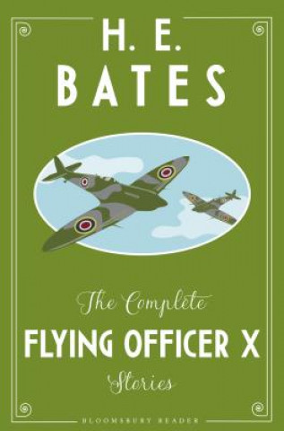 Kniha Complete Flying Officer X Stories H. E. Bates