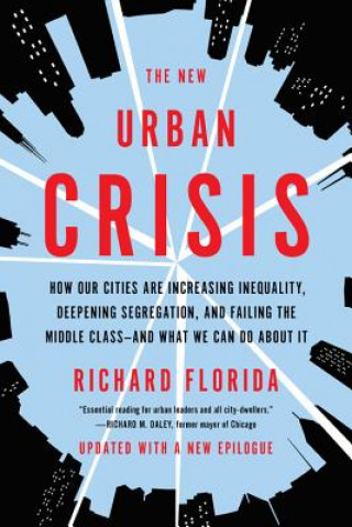 Könyv New Urban Crisis Richard Florida
