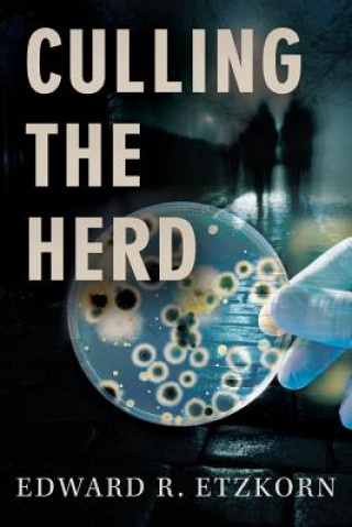 Книга Culling the Herd Edward R Etzkorn