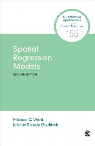 Knjiga Spatial Regression Models Michael D. Ward