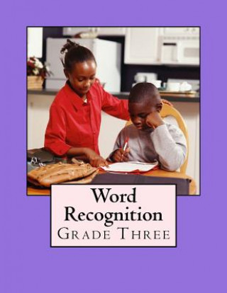 Knjiga Word Recognition: Grade Three Mrs Victoria Kays