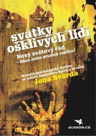 Kniha Svátky ošklivých lidí Jon Svärd