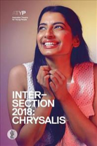 Knjiga Intersection 2018: Chrysalis Ms Madison Behringer