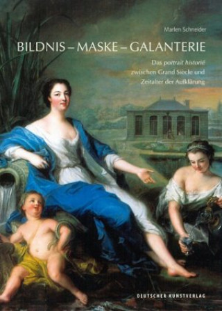 Buch Bildnis - Maske - Galanterie Marlen Schneider