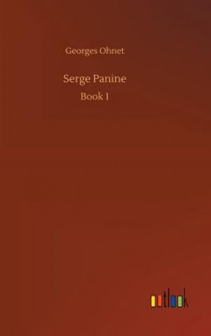 Buch Serge Panine Georges Ohnet