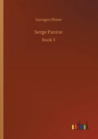Könyv Serge Panine Georges Ohnet
