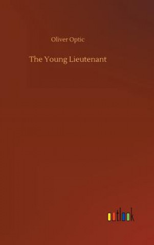 Livre Young Lieutenant Oliver Optic