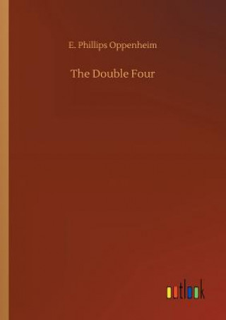 Книга Double Four E Phillips Oppenheim