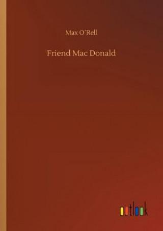 Könyv Friend Mac Donald Max Orell