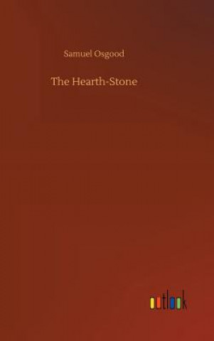 Kniha Hearth-Stone Samuel Osgood