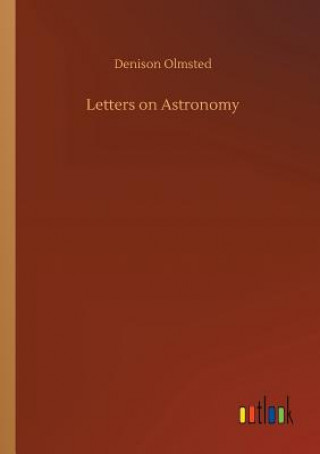 Buch Letters on Astronomy Denison Olmsted