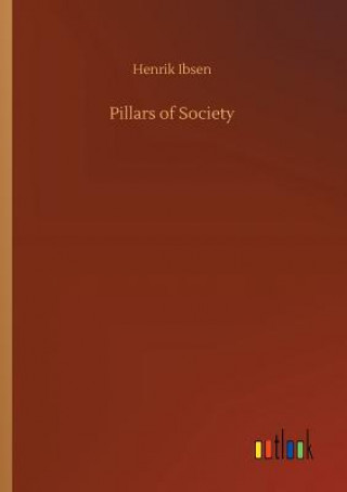 Kniha Pillars of Society Henrik Ibsen