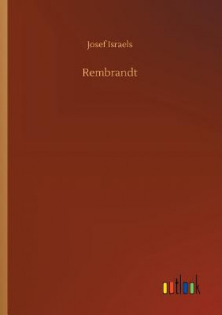 Kniha Rembrandt Josef Israels