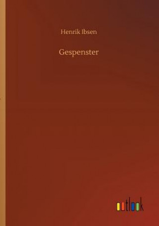 Kniha Gespenster Henrik Ibsen