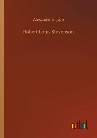 Carte Robert Louis Stevenson Alexander H Japp