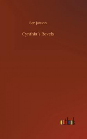 Книга Cynthias Revels Ben Jonson