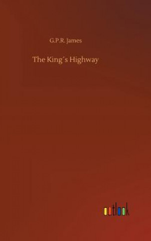 Книга Kings Highway George Payne Rainsford James
