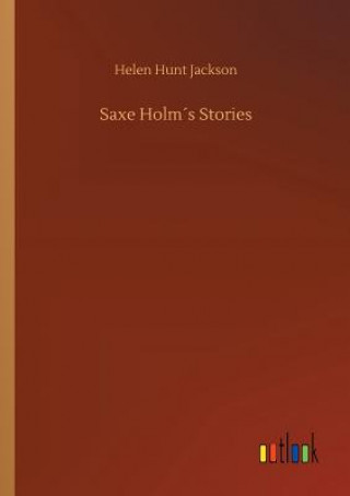 Carte Saxe Holms Stories Helen Hunt Jackson