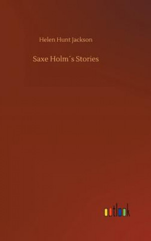 Carte Saxe Holms Stories Helen Hunt Jackson