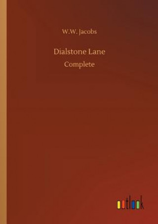 Buch Dialstone Lane W W Jacobs