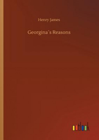 Kniha Georginas Reasons Henry James