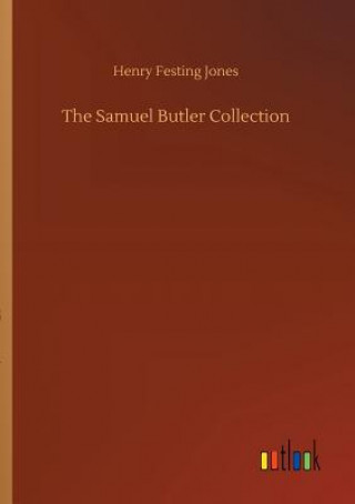 Книга Samuel Butler Collection Henry Festing Jones