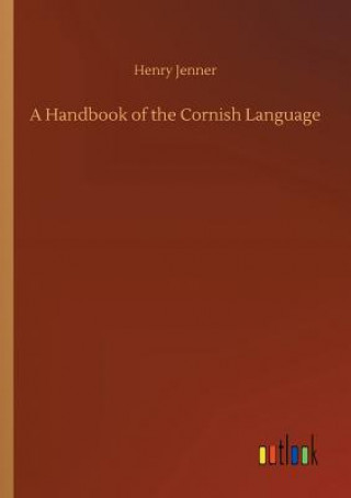 Buch Handbook of the Cornish Language Henry Jenner