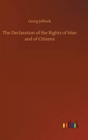 Kniha Declaration of the Rights of Man and of Citizens Georg Jellinek