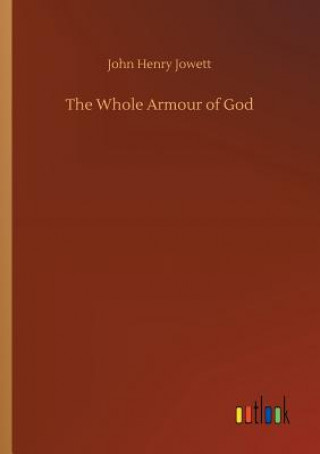 Book Whole Armour of God John Henry Jowett