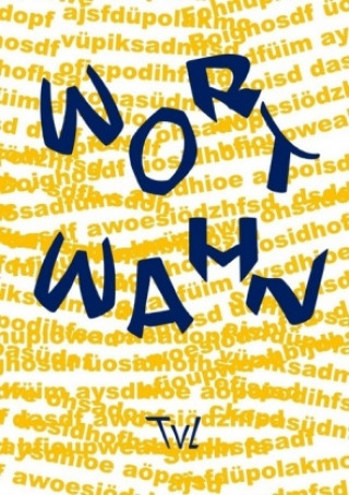 Knjiga Wortwahn Tobias van Lier