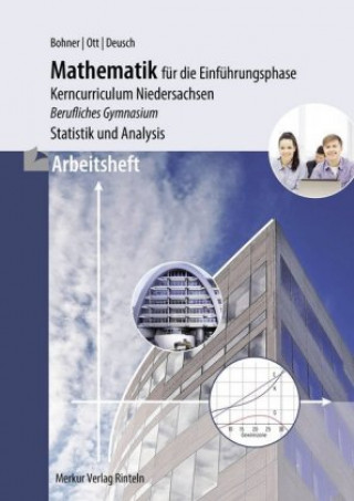 Könyv Arbeitsheft - Mathematik für die Einführungsphase Kurt Bohner