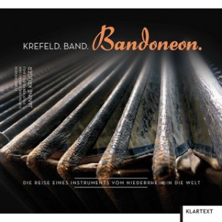 Könyv Krefeld. Band. Bandoneon. Janine Krüger
