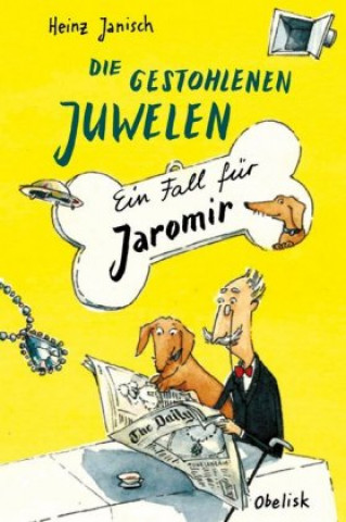 Kniha Die gestohlenen Juwelen Heinz Janisch