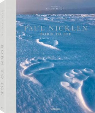 Book Born to Ice Paul Nicklen