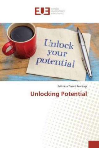 Libro Unlocking Potential Salimata Traoré Rawlings